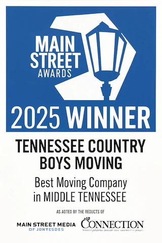 Main Street Awards 2025 Winner: Tennessee Country Boys Moving, Best Moving Company in Middle Tennessee.